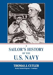 A Sailor's History of the U.S. Navy
