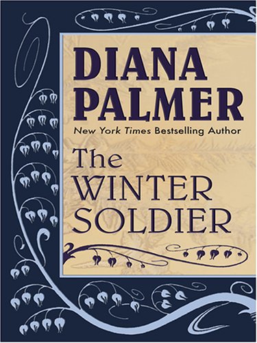 The Winter Soldier by Diana Palmer