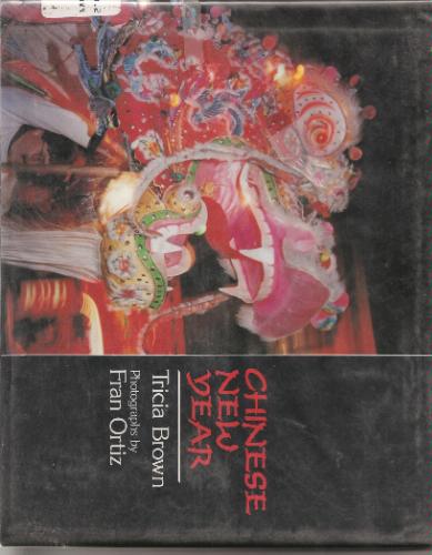 Chinese New Year by Tricia Brown