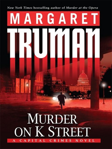 Murder on K Street by Margaret Truman