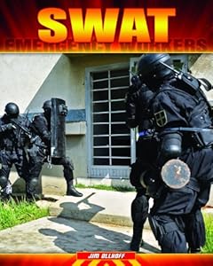 SWAT by Jim Ollhoff