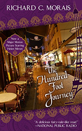 The Hundred-Foot Journey by Richard C. Morais