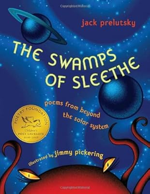 The Swamps of Sleethe: Poems From Beyond the Solar System