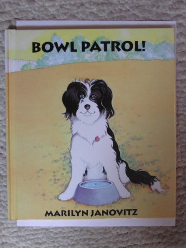 Bowl Patrol by Marilyn Janovitz