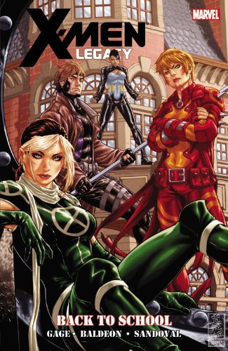 X-Men Legacy: Back to School by Christos Gage