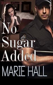 No Sugar Added by Marie Hall