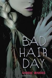 Bad Hair Day