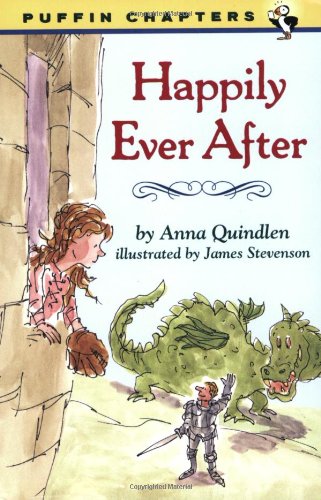 Happily Ever After by Anna Quindlen
