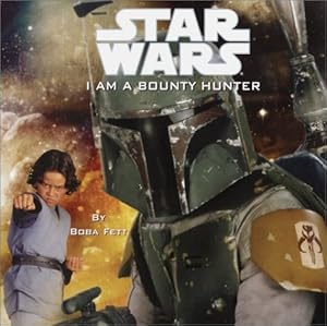 I Am a Bounty Hunter (Pictureback(R))