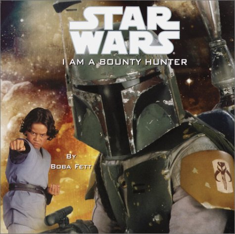 I Am a Bounty Hunter (Pictureback(R)) by Kerry Milliron