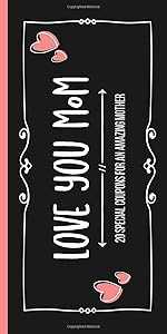 Love You Mom: Book of 20 Pre-Filled Coupons to Show Love and Appreciation for a Wonderful Mother by Lil Love Books