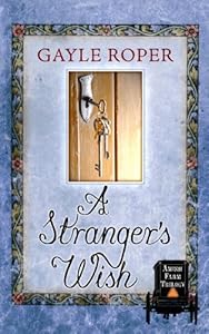 A Stranger's Wish by Gayle G. Roper