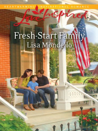 Fresh-Start Family (Love Inspired) by Lisa Mondello