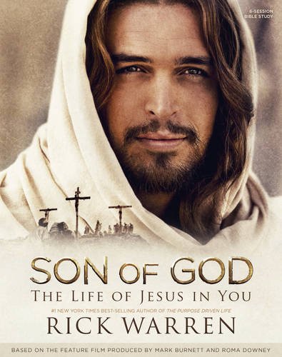 Son of God: The Life of Jesus in You Member Book by Rick Warren
