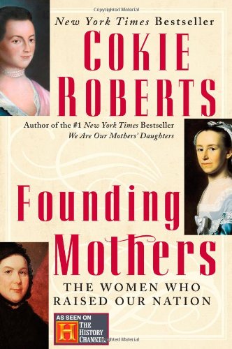 Capital Dames: The Civil War and the Women of Washington, 1848-1868 by Cokie Roberts