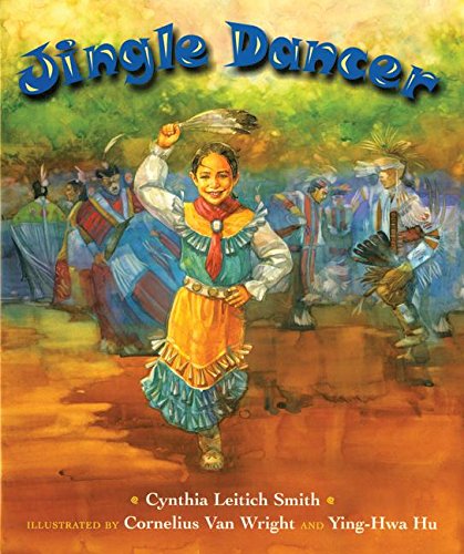 Jingle Dancer by Cynthia Leitich Smith