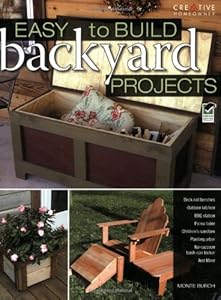 Easy-to-Build Backyard Projects