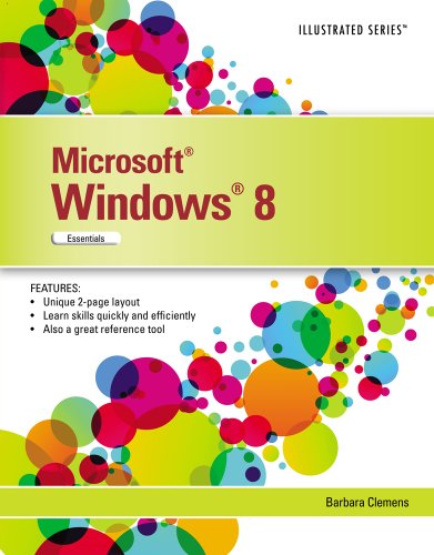 Microsoft Windows 8: Illustrated Essentials by Barbara Clemens