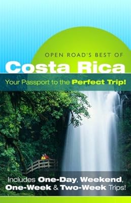 Open Road Best of Costa Rica (Open Road's Best of)