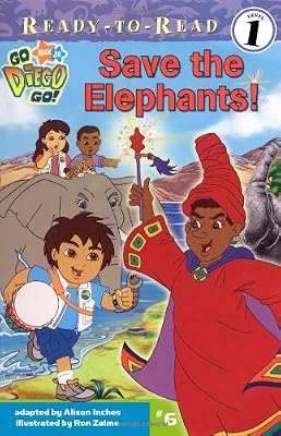 Save the Elephants! (Go, Diego, Go! Ready-to-Read)
