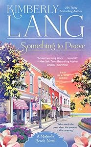 Something to Prove: A Magnolia Beach Novel