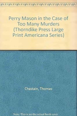 Perry Mason in the Case of Too Many Murders