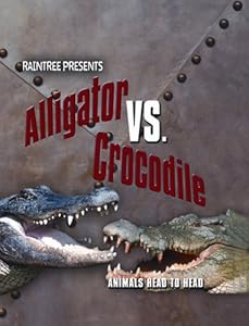 Alligator vs. Crocodile (Animals Head to Head)