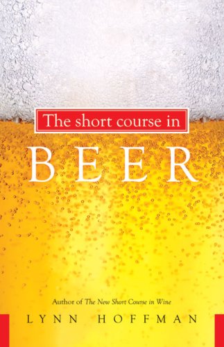 The Short Course in Beer by Lynn Hoffman