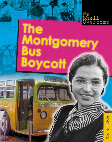 The Montgomery Bus Boycott by Rachel Tisdale