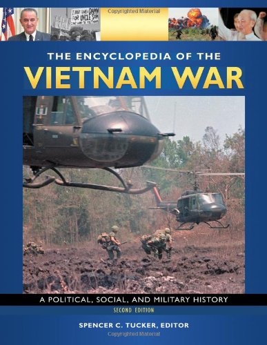 The Encyclopedia of the Vietnam War by Spencer C. Tucker