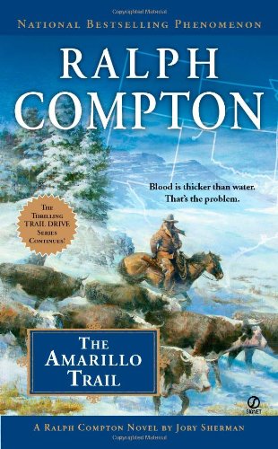 The Amarillo Trail by Jory Sherman