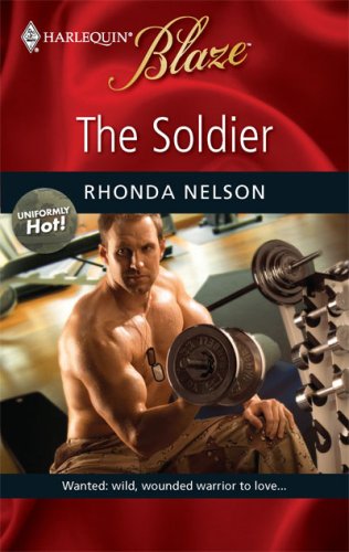 The Soldier by Rhonda Nelson