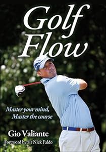 Golf Flow by Gio Valiante