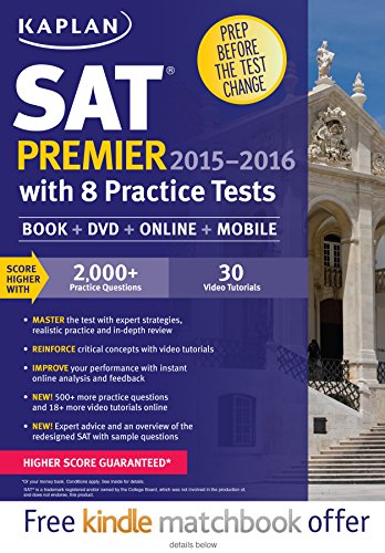 Kaplan SAT Premier 2015-2016 with 5 Practice Tests: Book + Online + DVD + Mobile by Kaplan