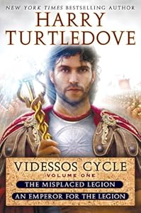 Videssos Cycle: Volume One: Misplaced Legion and Emperor for the Legion