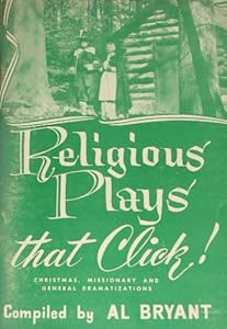 Religious Plays That Click