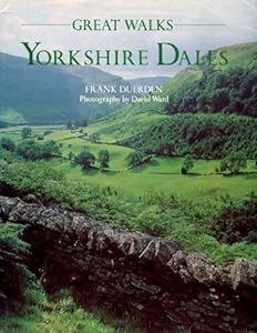 Yorkshire Dales (Great walks) by Frank Duerden