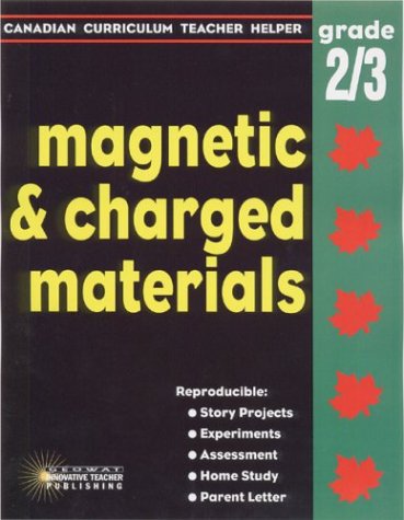 Magnetic and Charged Materials by unknown author