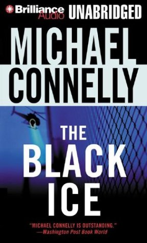 The Black Ice (Harry Bosch) by Michael Connelly