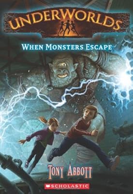Underworlds #2: When Monsters Escape