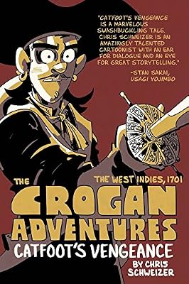 The Crogan Adventures: Catfoot's Vengeance