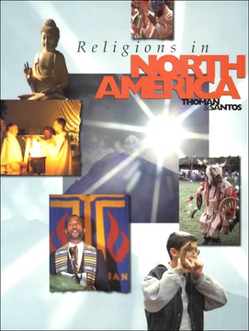Religions in North America by Dwayne Thoman