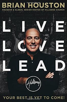 Live Love Lead: Your Best Is Yet to Come!