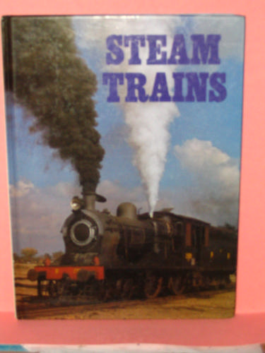 Steam Trains by Colin Garratt