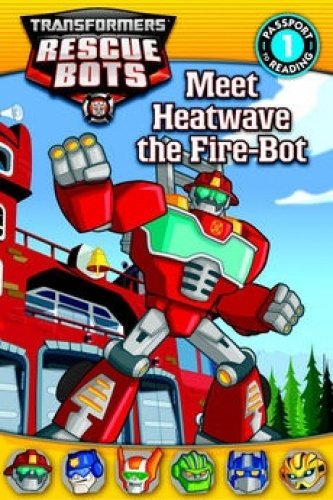 Meet Heatwave the Fire-Bot by Lisa Shea