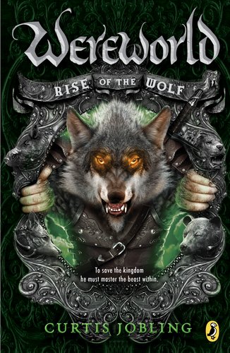 Rise of the Wolf by Curtis Jobling