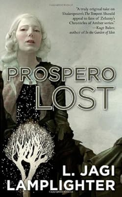 Prospero Lost: Prospero's Daughter, Book I