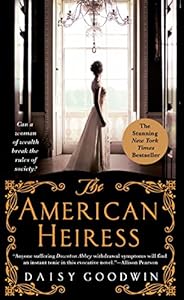 The American Heiress: A Novel