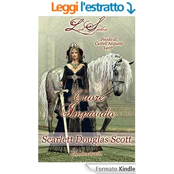 Scarlett Douglas Scott - Lock Sicken Series Vol. 1 - Cuore impavido (2015)