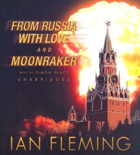 From Russia With Love and Moonraker (James Bond) by Ian Fleming